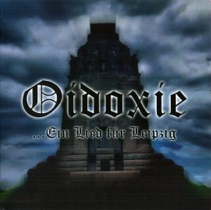 Oidoxie - Ein Lied für Leipzig
