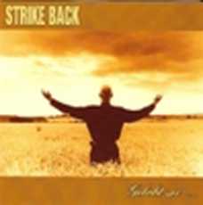 Strike Back - Gelobt sei was hart macht