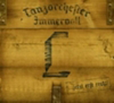 Tanzorchester Immervoll - ...jetzt erst Recht -DIGI (NEUAUFLAGE)