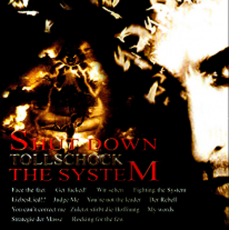 Tollschock - Shut down the System