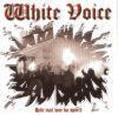 White Voice - H&ouml;r mal wer da spielt
