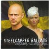 Steelcapped Ballads – With Bisson & Anna-Lena
