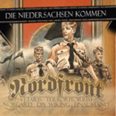 Die Niedersachsen kommen - Nordfront & Freunde