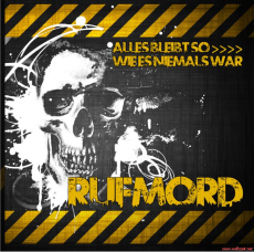 Rufmord - Alles bleibt so wie es niemals war