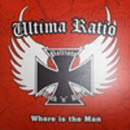 Ultima Ratio - Where is the Man