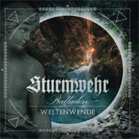 Sturmwehr - Weltenwende (Rockballaden)