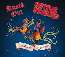 Knock Out / Battle Scarred - Believe in revenge
