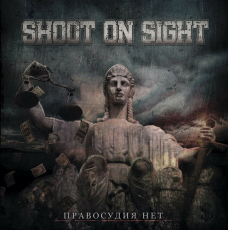 Shoot on Sight - No Justice