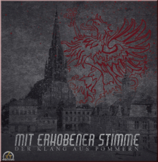 Mit Erhobener Stimme - Der Klang aus Pommern