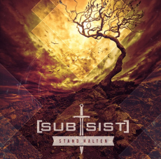 [subsist] - Stand halten