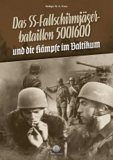 Franz, R. - Das SS-Fallschirmj&auml;gerbataillon 500/600 - Band 2 - Buch