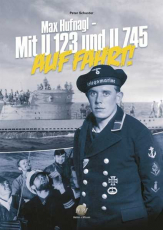 Schuster, Peter - Mit U 123 und U 745 auf Fahrt! - Buch