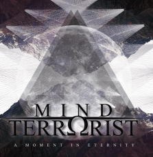 Mind Terrorist - A moment in eternity (OPOS CD 106)