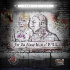 SMART VIOLENCE - FOR THE GLORY DAYS OF R.A.C