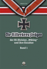Franz - Die Ritterkreuztr&auml;ger der Division Wiking - Band 1 - Buch