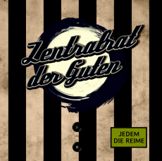 Zentralrat der Guten - Jedem die Reime