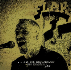 FLAK Solo - Bis das Hermannsland neu erbl&uuml;ht! - LP