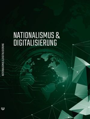 Nationalismus & Digitalisierung - Buch