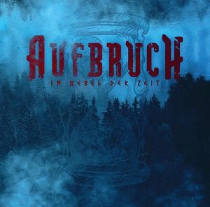 Aufbruch - Im Nebel der Zeit (OPOS CD 160)