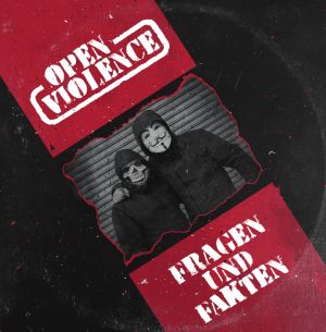 Open Violence - Fragen und Fakten - CD