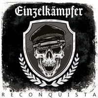 Einzelkämpfer - Reconquista - CD