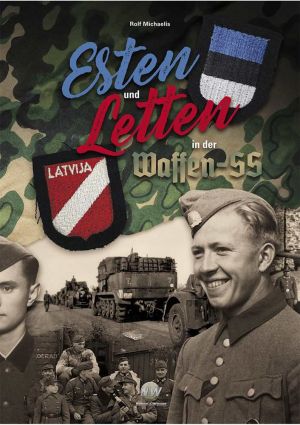 Michaelis, Rolf - Esten und Letten in der Waffen-SS - Buch