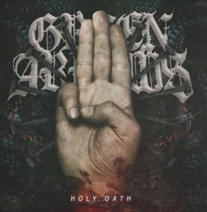 Green Arrows - Holy oath (OPOS CD 189)