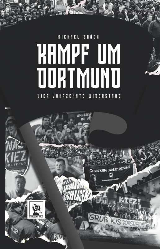 Brück, Michael - Kampf um Dortmund. Vier Jahrzehnte Widerstand - Buch