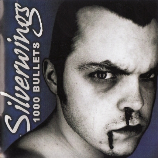 Silverwings - 1000 Bullets