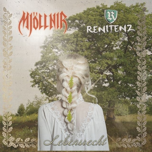 Mjöllnir & Renitenz - Lebensrecht