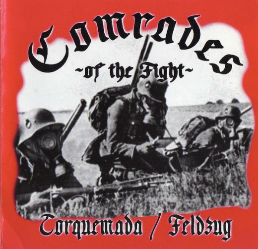 Feldzug / Torquemada – Comrades Of The Fight