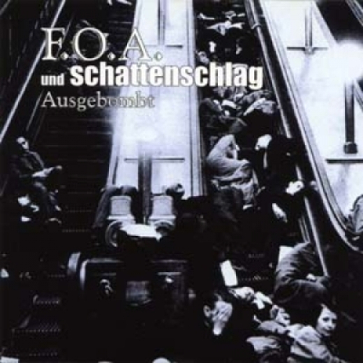 F.O.A. und Schattenschlag - Ausgebombt