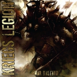 Kriegs Legion - War Bastard