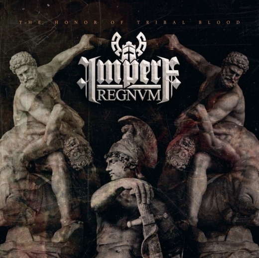 Impera Regnum - THE HONOR OF TRIBAL BLOOD