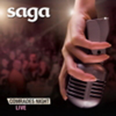 Saga - Comrades Night live