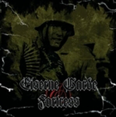 Eiserne Garde / Fortress Split-CD