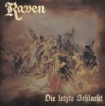 Raven - Die letzte Schlacht