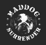 Maddog Surrender - DIGIPACK