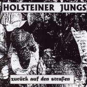 Holsteiner Jungs - Zurück auf den Straßen